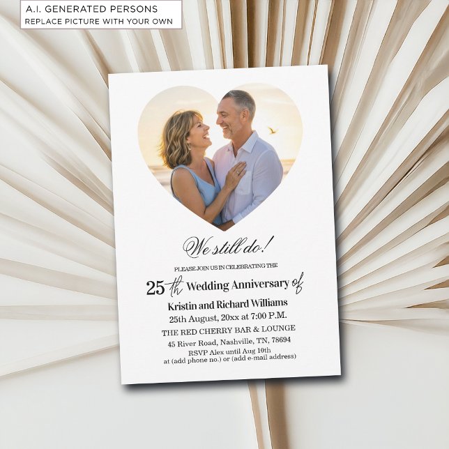 We Still Do 25th Wedding Anniversary Photo Invitation (Creator Uploaded)