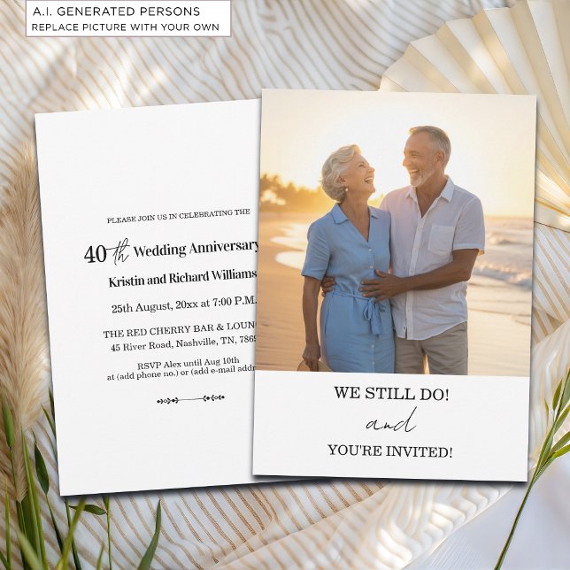 We Still Do 40th Wedding Anniversary Photo Invitation (Creator Uploaded)