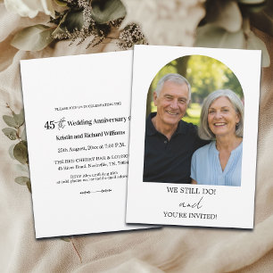 We Still Do 45th Wedding Anniversary Photo Invitation