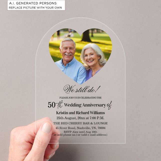 We Still Do 50th Wedding Anniversary Photo Acrylic Invitations (Creator Uploaded)
