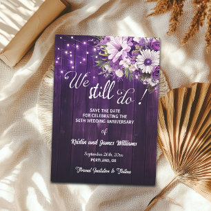 We Still Do 50th Wedding Anniversary String Lights Save The Date