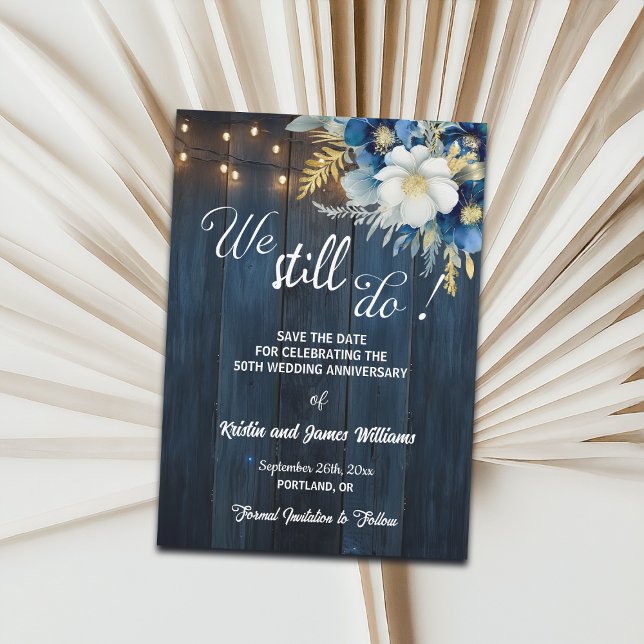 We Still Do 50th Wedding Anniversary String Lights Save The Date (Creator Uploaded)