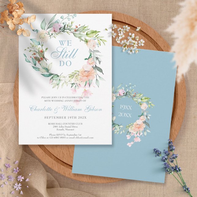 We Still Do 60th Anniversary Vow Renewal Floral Invitation (Creator Uploaded)