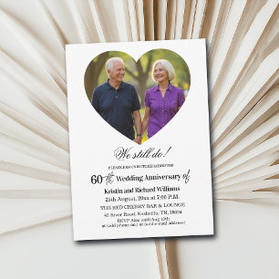 We Still Do 60th Wedding Anniversary Photo Invitation