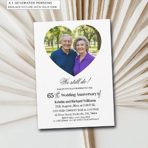 We Still Do 65th Wedding Anniversary Photo Invitation