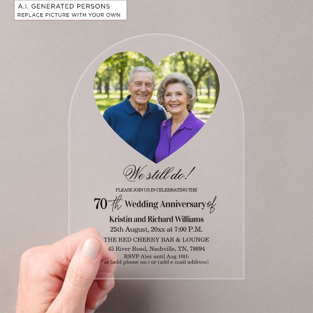 We Still Do 70th Wedding Anniversary Photo Acrylic Invitations (Creator Uploaded)