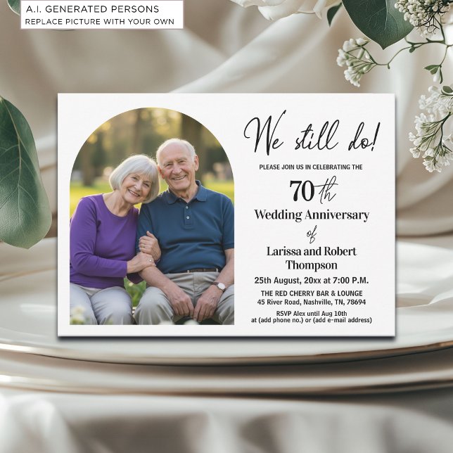 We Still Do 70th Wedding Anniversary Photo Invitation (Creator Uploaded)