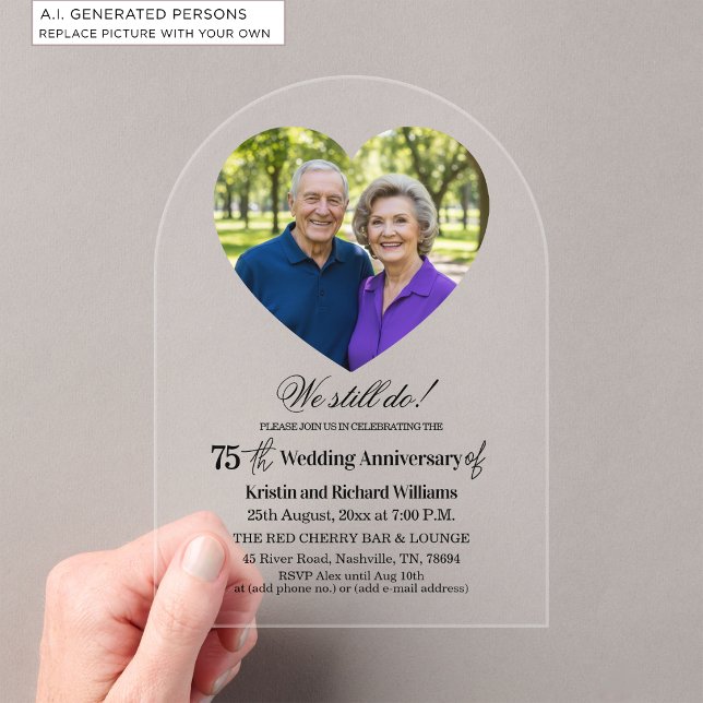 We Still Do 75th Wedding Anniversary Photo Acrylic Invitations (Creator Uploaded)