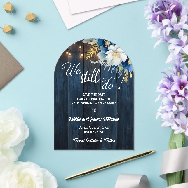We Still Do 75th Wedding Anniversary String Lights Acrylic Invitations (Insitu (Wedding))