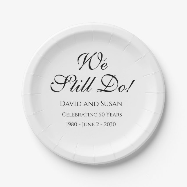 We Still Do! Anniversay Paper Plates (Front)