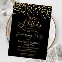 We Still Do Black Gold Wedding Anniversary