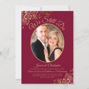 We Still Do Burgundy & Gold Wedding Vow Renewal Invitation