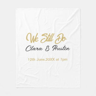 We still do couple name date champagne gold vow re fleece blanket
