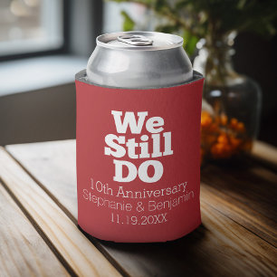 We Still Do - Custom Anniversary Favour Can Cooler
