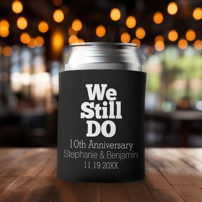 We Still Do - Custom Anniversary Favour Can Cooler (Wedding and Anniversary Can Cooler - Personalize with names and dates)