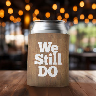 We Still Do - Custom Anniversary Favour Rustic Woo Can Cooler