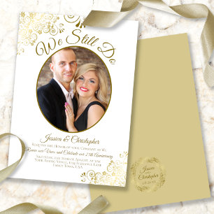 We Still Do Gold & White Wedding Vow Renewal Invitation