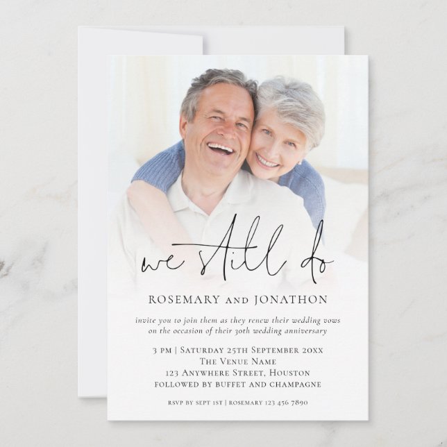 We Still Do Photo Vow Renewal Wedding Anniversary Invitation (Front)