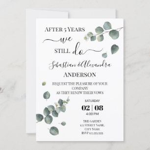 We still Do Renewal Wedding Vows Anniversary Invitation