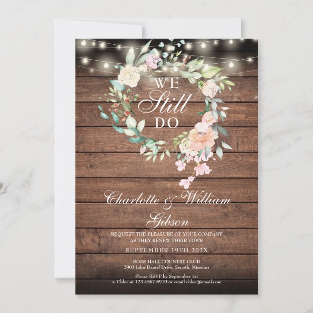 We Still Do Vow Renewal Floral Rustic Lights Invitation (Front)