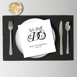 We Still Do Wedding Anniversary Typography Napkin