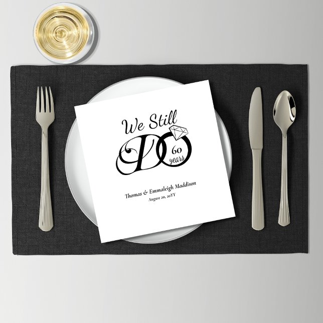 We Still Do Wedding Anniversary Typography Napkin (Creator Uploaded)