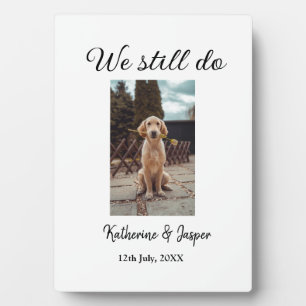 We still do wedding couple pet photo name date sim plaque
