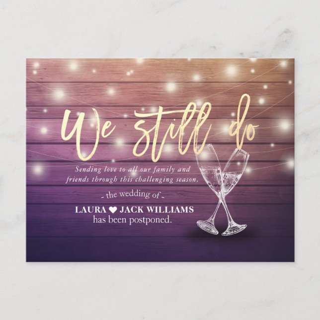 We Still Do Wedding Postponement Love is Patient Announcement Postcard (Front)