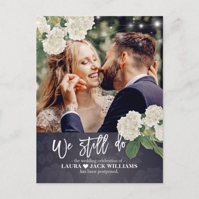 We Still Do Wedding Postponement Rescheduled Photo Announcement Postcard (Front)