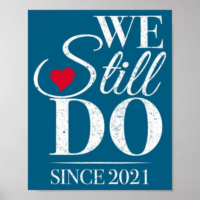 We Still Since 2021 5th Wedding Poster (Front)