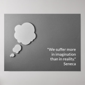 We suffer more in imagination poster