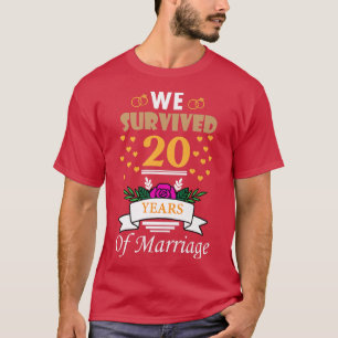 We Survived 20 Years of Marriage Couple 20th Anniv T-Shirt