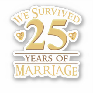 We Survived 25 Years Of Marriage Couple 25th Anniv