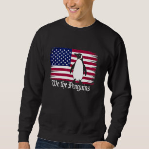 We the Penguins - Resist Patriotic USA Flag Tariff Sweatshirt