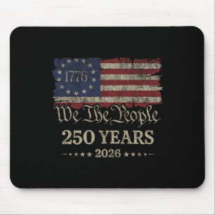 We The People 250 Years 1776 2026 Mouse Pad