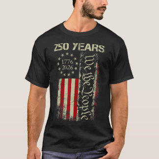 We The People 250 Years America 1776-2026 250th 4t T-Shirt