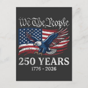 We The People 250 Years Shirt American Flag Bald Postcard