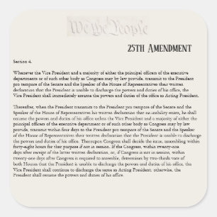 We the People 25th Amendment Constitution Resist Square Sticker