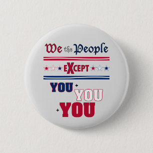 We the People   6 Cm Round Badge