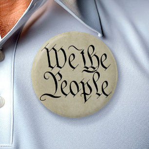 We the People! 6 Cm Round Badge