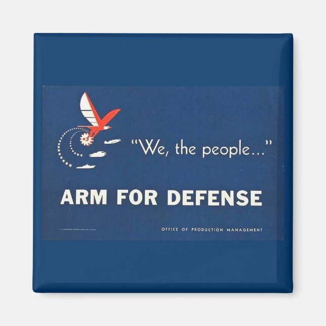 We the People Arm for Defence Magnet (Front)