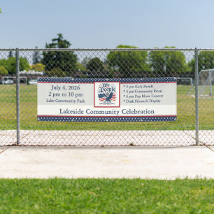 We the People Celebraton 250 Year 4th of July Banner