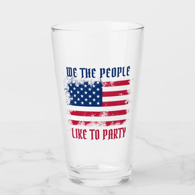 We the people Funny Distressed USA Flag July 4th Glass (Front)