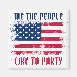 We the people Funny Distressed USA Flag July 4th Magnet