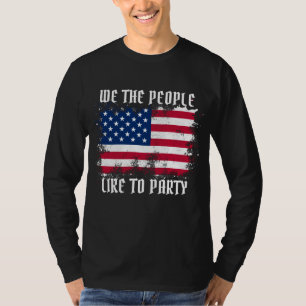 We the people Funny Distressed USA Flag July 4th T-Shirt