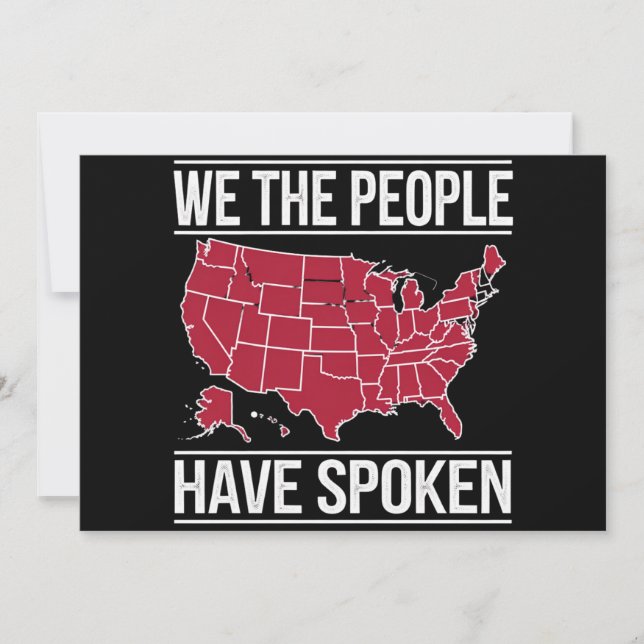 We the People Have Spoken Map of 2024 Election  Invitation (Front)