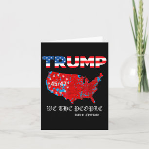 We The People Have Spoken Map Of 2024 Election Res Card