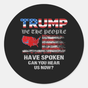 We The People Have Spoken Map Of 2024 Election Res Classic Round Sticker