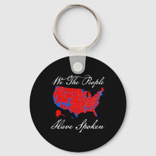 We The People Have Spoken Map Of 2024 Election Res Key Ring
