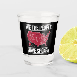 We the People Have Spoken Map of 2024 Election  Shot Glass